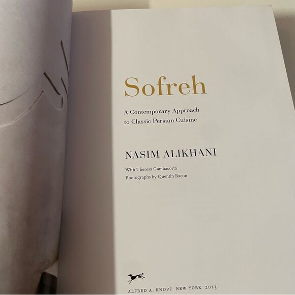 Sofreh: A Contemporary Approach to Classic Persian Cuisine by Nasim Alikhani - Picture 6 of 15